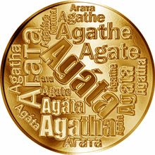 Česká jména - Agáta - velká zlatá medaile 1 Oz