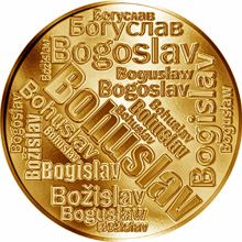 Česká jména - Bohuslav - velká zlatá medaile 1 Oz