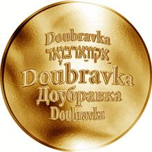 Česká jména - Doubravka - zlatá medaile