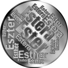 Česká jména - Ester - velká stříbrná medaile 1 Oz