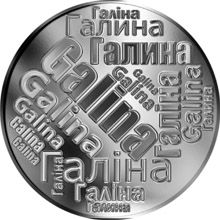 Česká jména - Galina - velká stříbrná medaile 1 Oz