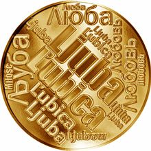 Česká jména - Ljuba - velká zlatá medaile 1 Oz