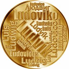 Česká jména - Ludvík - velká zlatá medaile 1 Oz