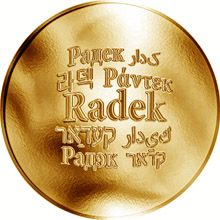 Česká jména - Radek - velká zlatá medaile 1 Oz