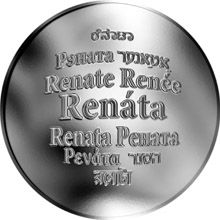 Česká jména - Renáta - velká stříbrná medaile 1 Oz