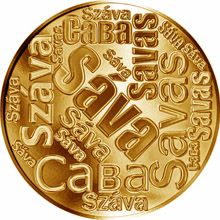 Česká jména - Sáva - velká zlatá medaile 1 Oz