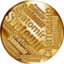Česká jména - Svatomír - velká zlatá medaile 1 Oz