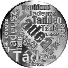 Česká jména - Tadeáš - velká stříbrná medaile 1 Oz