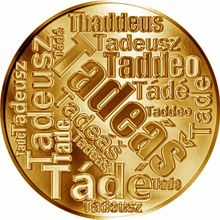 Česká jména - Tadeáš - velká zlatá medaile 1 Oz