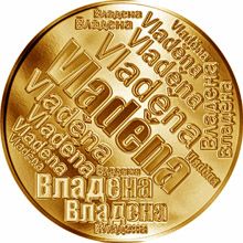 Česká jména - Vladěna - velká zlatá medaile 1 Oz