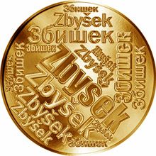 Česká jména - Zbyšek - velká zlatá medaile 1 Oz
